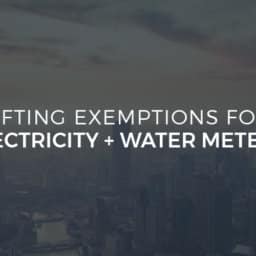 Lifting Exemptions for Electricity and Water Meters
